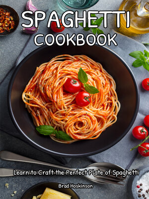 cover image of Spaghetti Cookbook